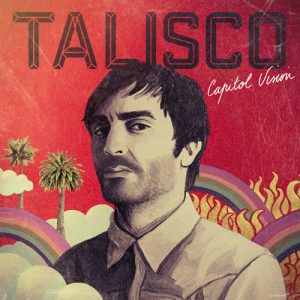 Talisco_Capitol Vision_Albumcover