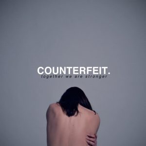 counterfeit together we are stronger